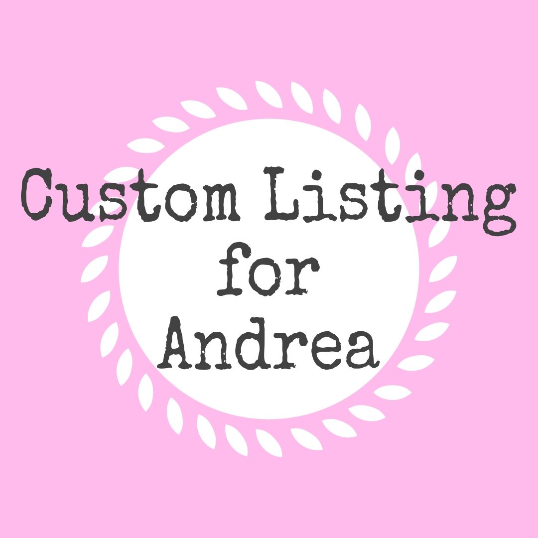 #179-01 CustomListingForAndrea